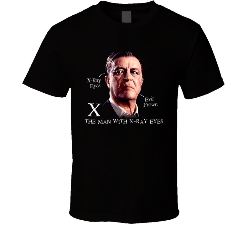 X The Man With X Ray Eyes Movie T Shirt