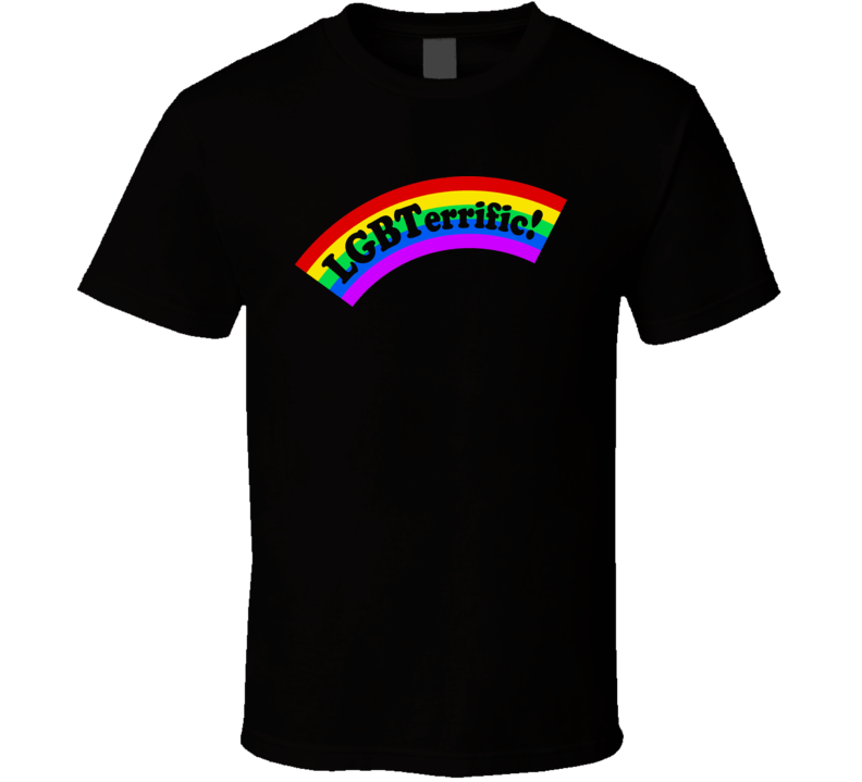 Lgbterrfic T Shirt 