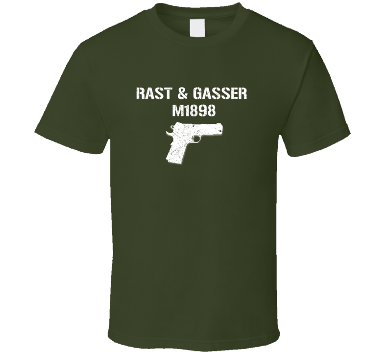 Rast  Gasser M1898 Pistol Military Distressed T Shirt