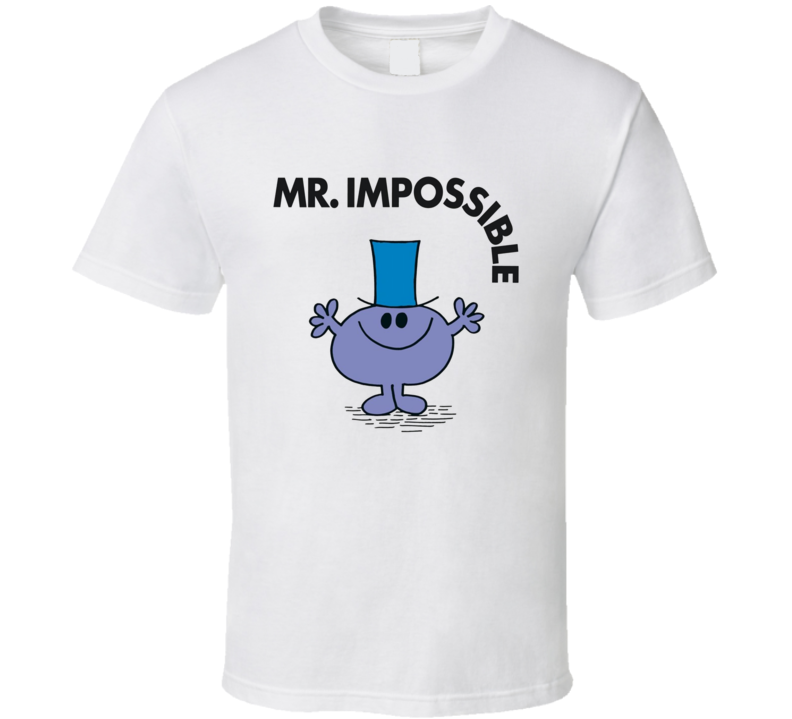 Mr Impossible Character From Mr Men Book Series Fan T Shirt