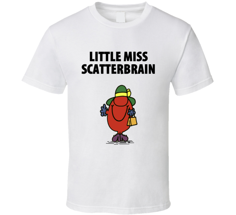 Little Miss Scatterbrain Character From Little Miss Book Series Fan T Shirt