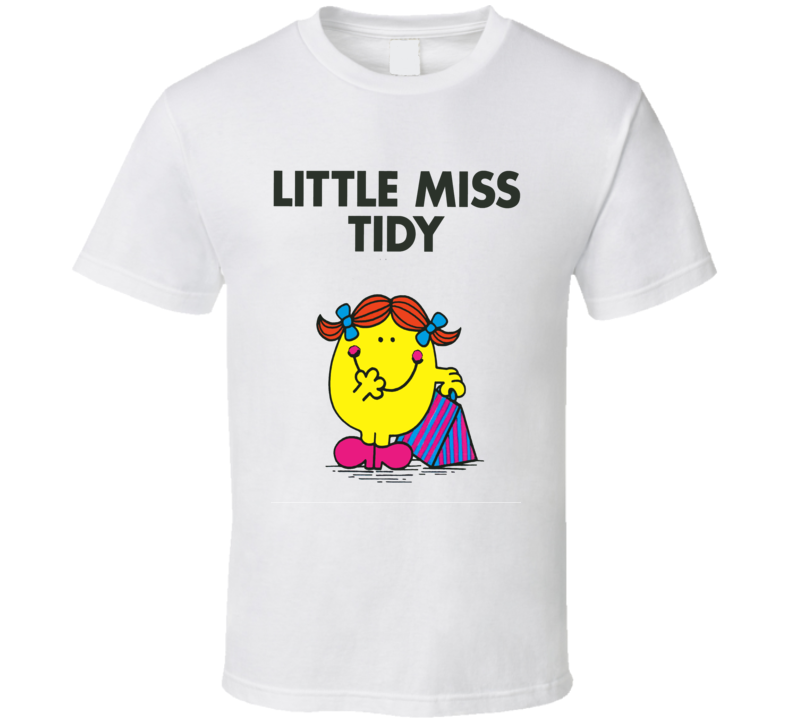 Little Miss Tidy Character From Little Miss Book Series Fan T Shirt