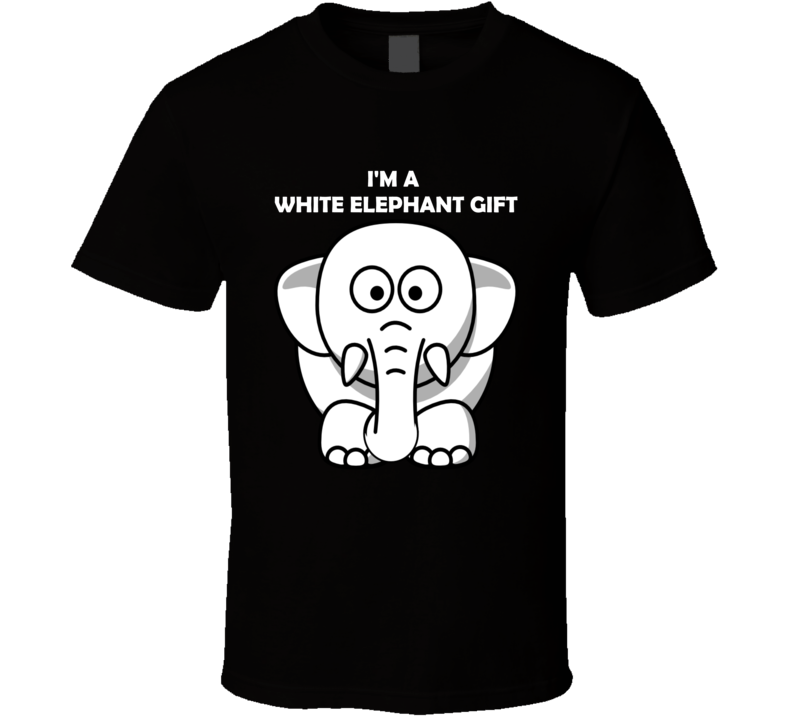 I'm A White Elephant Gift Funny Christmas Shirt