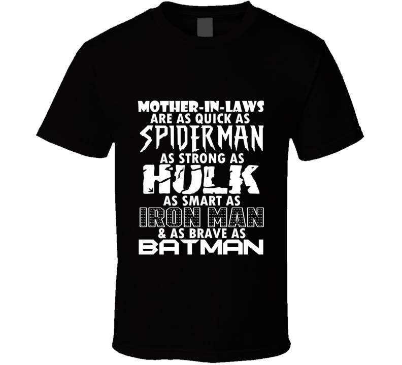 Mother-In-Laws Funny Comic Book Superhero T Shirt