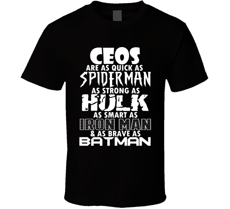 CEOs Funny Comic Book Superhero T Shirt