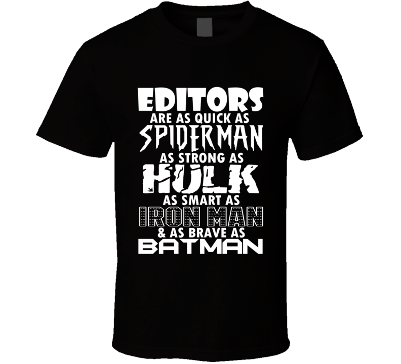 Editors Funny Comic Book Superhero T Shirt