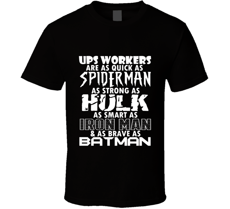 UPS Workers Funny Comic Book Superhero T Shirt