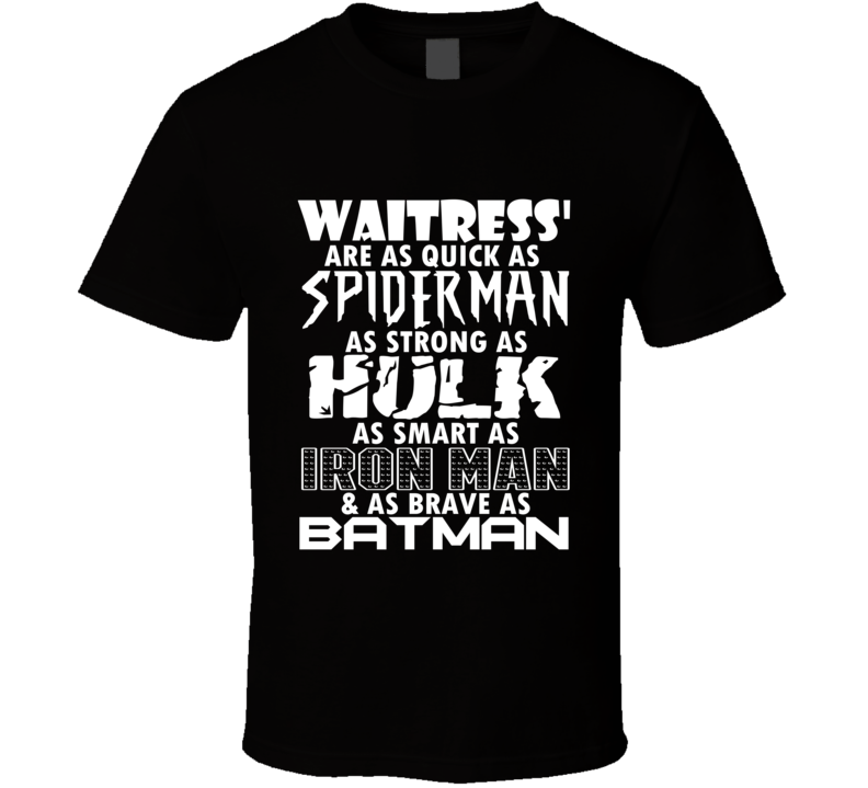 Waitress' Funny Comic Book Superhero T Shirt