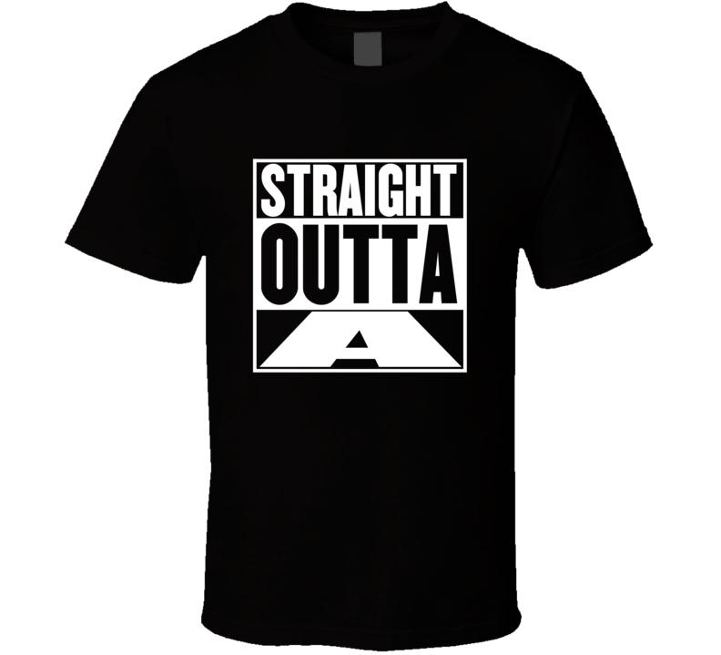 Straight Outta A Movie Parody Shirt