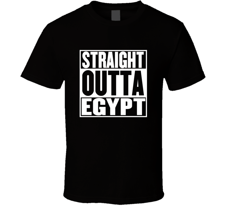 Straight Outta Egypt Movie Parody Shirt