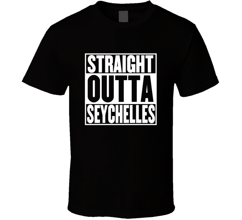 Straight Outta Seychelles Movie Parody Shirt