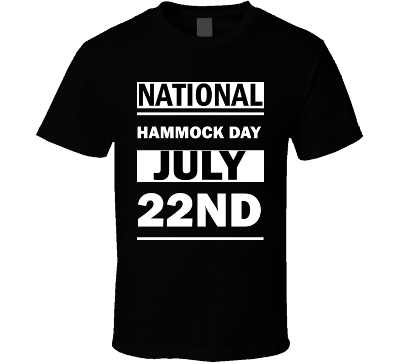 national-hammock-day-july-22nd-calendar-day-shirt