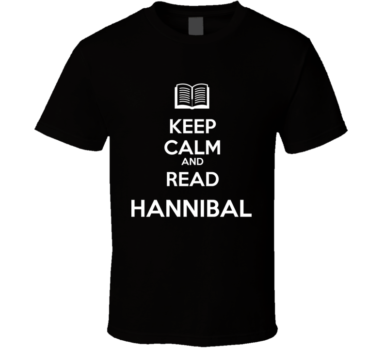 Keep Calm And Read Hannibal  Book Shirt