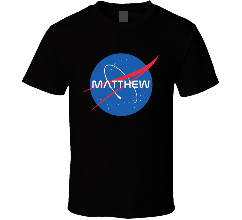 Matthew NASA Logo Your Name Space Agency T Shirt