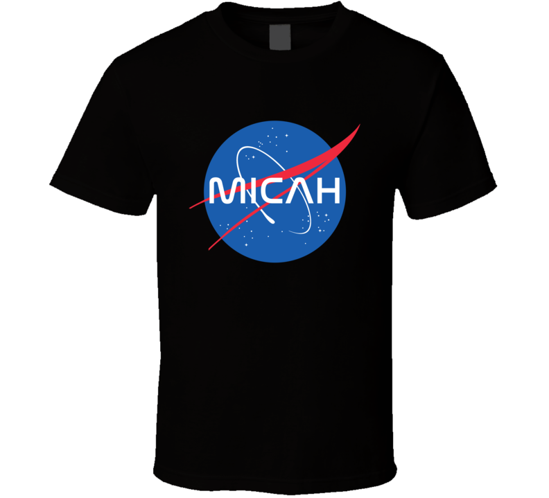 Micah NASA Logo Your Name Space Agency T Shirt