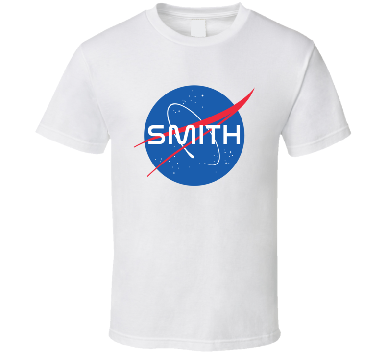 SMITH NASA Logo Your Last Name Space Agency T Shirt