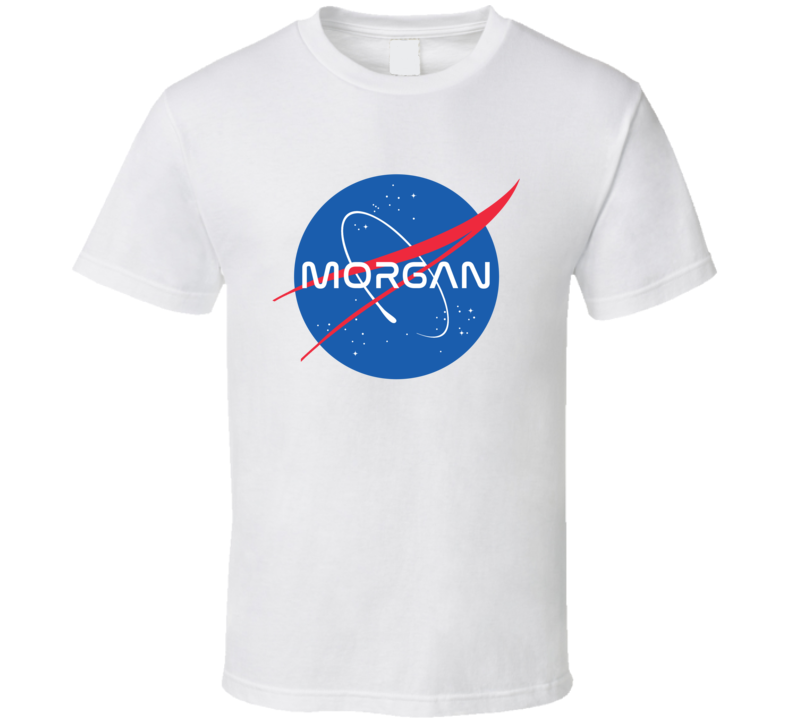 MORGAN NASA Logo Your Last Name Space Agency T Shirt