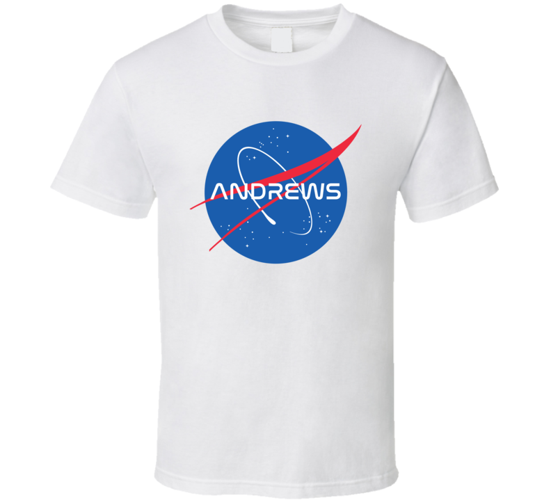 ANDREWS NASA Logo Your Last Name Space Agency T Shirt