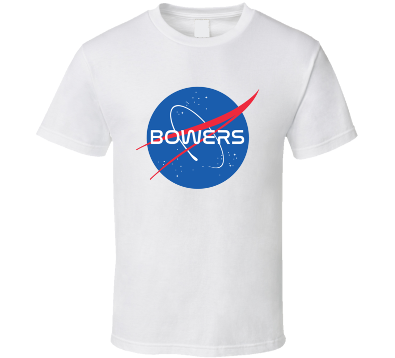 BOWERS NASA Logo Your Last Name Space Agency T Shirt