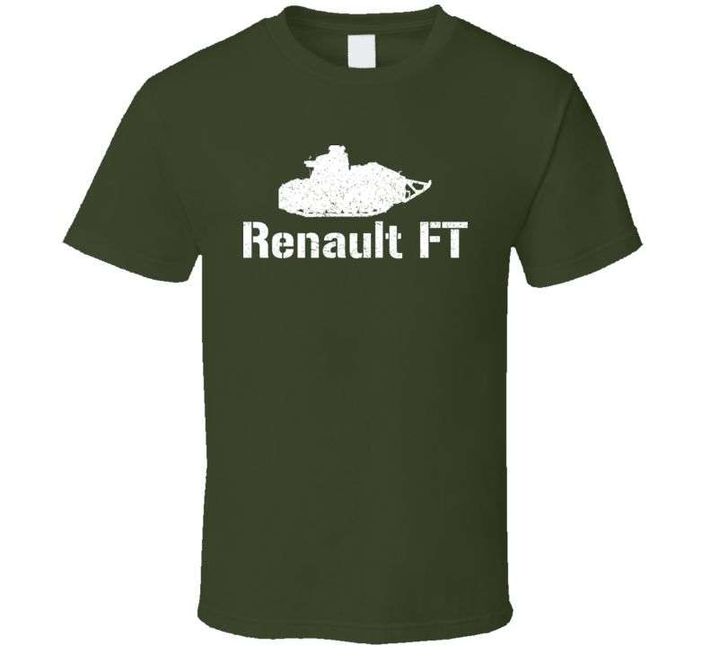 France Light Tank Renault FT Military T Shirt