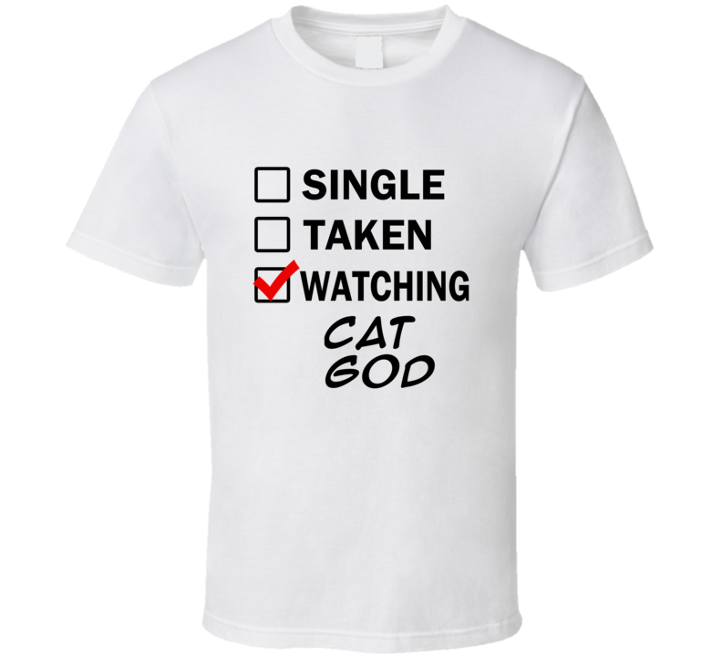 Life Is Short Watch Cat God Anime TV T Shirt