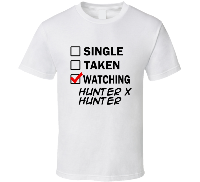 Life Is Short Watch Hunter x Hunter Anime TV T Shirt