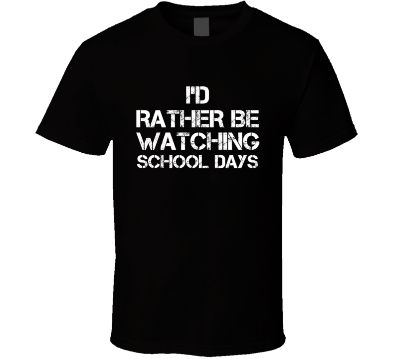 I'd Rather Be Watching School Days