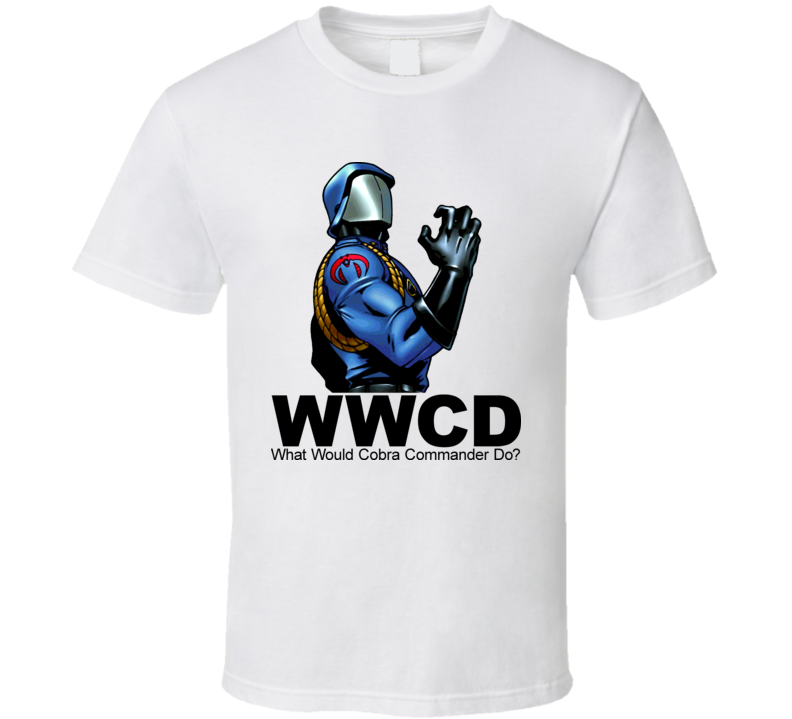 What Would Cobra Commander Do Cartoon T Shirt