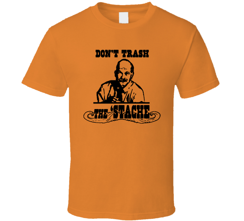 Jack Layton Dont Trash The Stache NDP Leader T Shirt