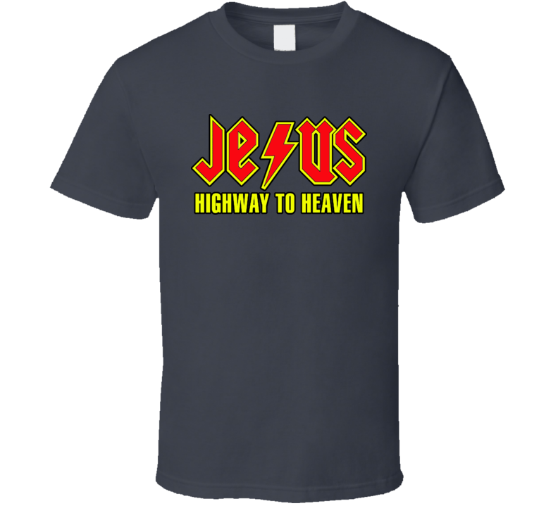 Jesus Highway To Heaven Religious Funny T Shirt