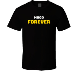 Mood Forever Funny Gen Z Aesthetic Tee T Shirt
