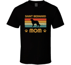 Saint Bernard Mom T Shirt Popular Dog Breed Mothers Day Gift Present For Women