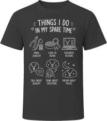 Things I Do: Make Jewelry Jewelry Maker T Shirt