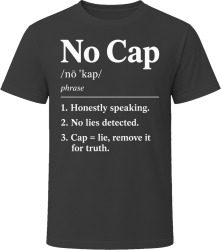 No Cap Definition Funny Gen Z Gift T Shirt