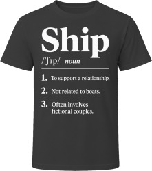 Ship Definition Funny Gen Z Gift T Shirt