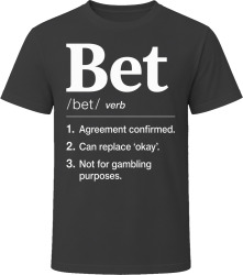 Bet Definition Funny Gen Z Gift T Shirt