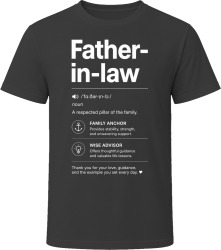 Father-in-law Definition Respectful Gift T Shirt