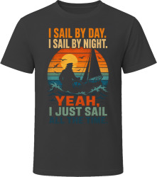 I Sail By Day. I Sail By Night. Nautical Navigator T Shirt