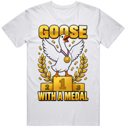 Goose with a Medal. Victory Celebration T Shirt Goose with a Medal. Victory Celebration T Shirt