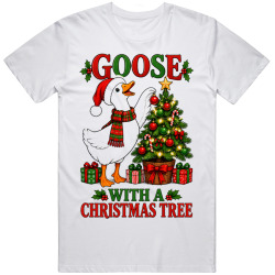 Goose with a Christmas Tree. Holiday Spirit T Shirt Goose with a Christmas Tree. Holiday Spirit T Shirt