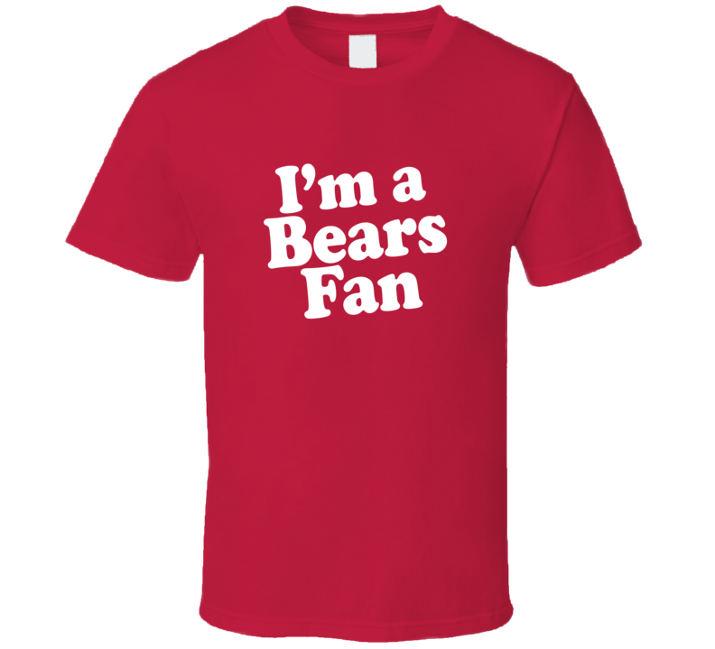 I'm a bears fan Dr Pepper T Shirt