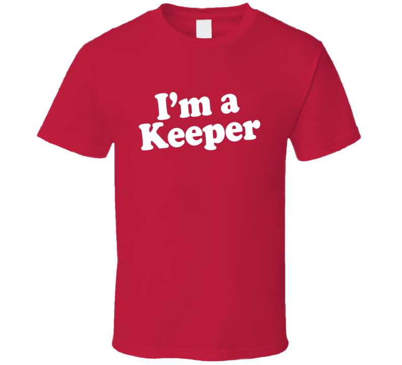 I'm A Keeper Dr Pepper T Shirt