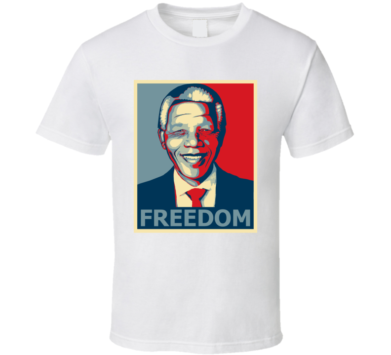 Nelson Mandela Freedom HOPE Style Tribute RIP T Shirt