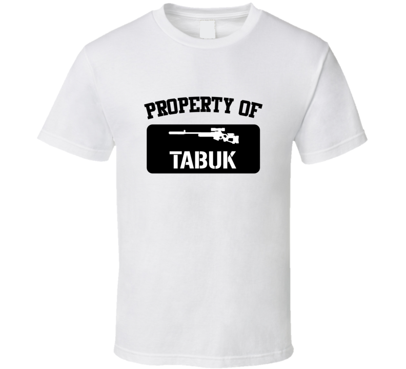 Property Of My Tabuk Sniper Rifle  T Shirt