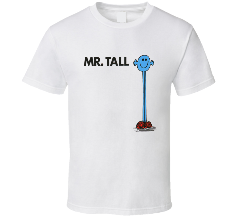 Mr Tall Character From Mr Men Book Series Fan T Shirt