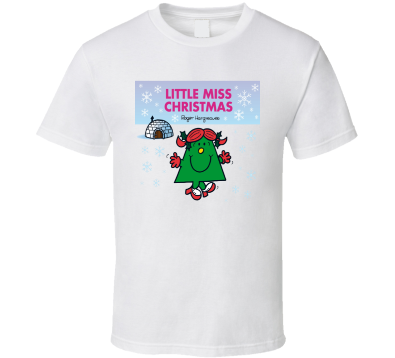 Little Miss Christmas Character From Little Miss Book Series Fan T Shirt