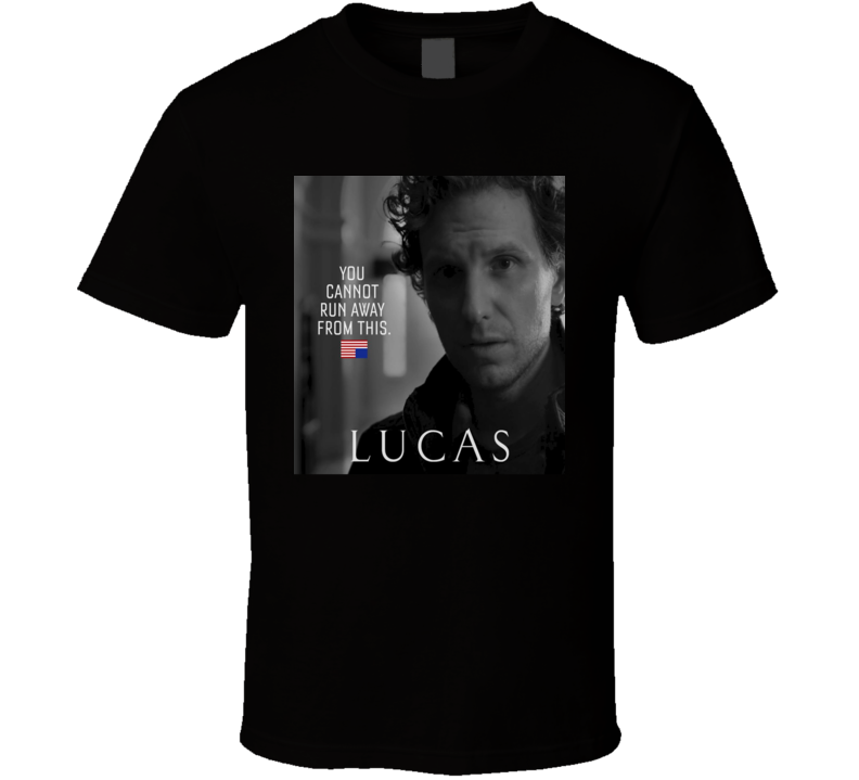 Lucas Goodwin Character From The TV Show House Of Cards T Shirt