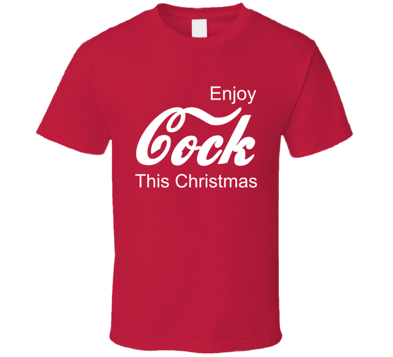 Enjoy Cock This Christmas Funny Coke Christmas Shirt