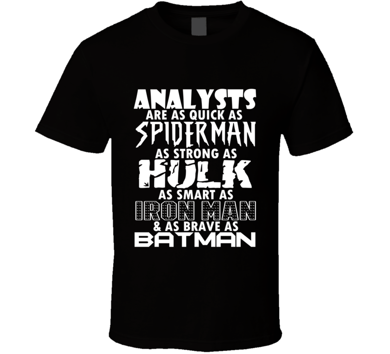 Analysts Funny Comic Book Superhero T Shirt