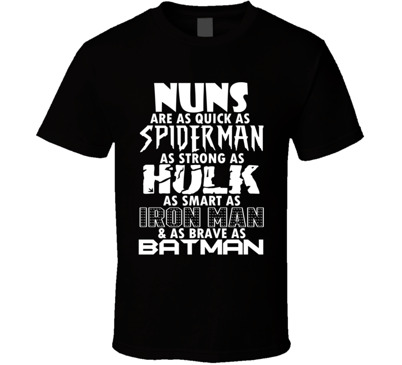 Nuns Funny Comic Book Superhero T Shirt